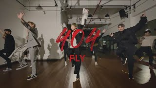404 Fly Official Mv Studio Dance Version