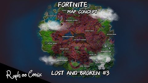 The Fortnite Map After the CHAPTER 2 FINALE EVENT! Map Concept! Lost And Broken Part 3