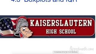 Algebra 1 4.3 Boxplots and IQR