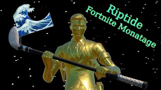 Riptide Fortnite Montage🌊 (Ft. Chapter 4)