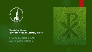 Ordinary Time, 13th week-Friday Mass, July 3, 2026, at 6:50 AM