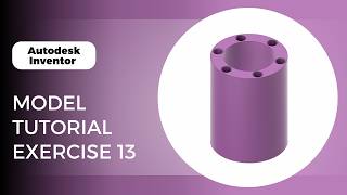 Learn Autodesk Inventor 🔥 Beginner Tutorial | Practice Exercise 13 (Step-by-Step)
