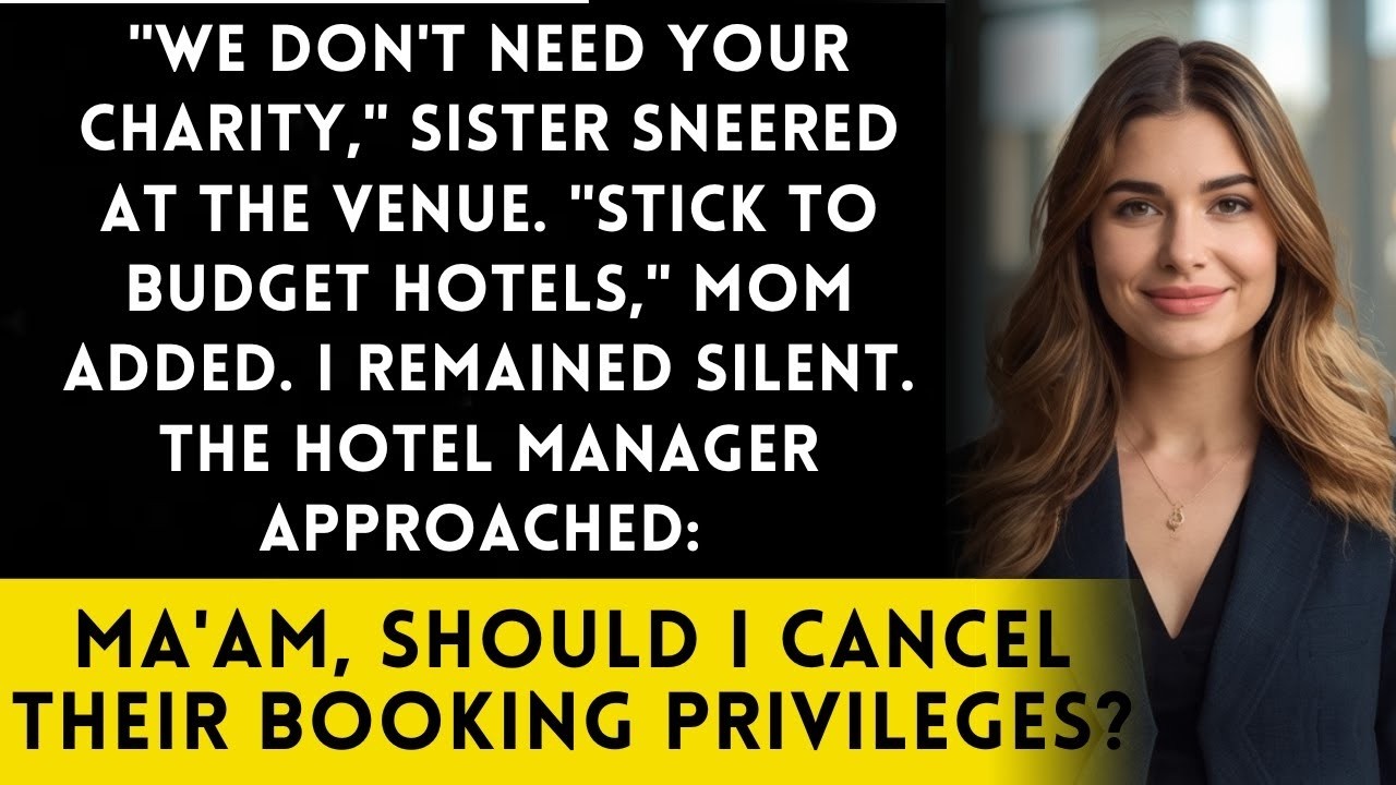 Sister Rejected My $480,000 Payment   I Own The Hotel They're Trying To Book