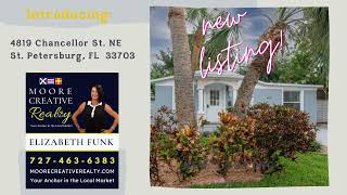 New Listing, Home for Sale in St Petersburg, FL by Listing Agent Moore Creative Realty | Realtor
