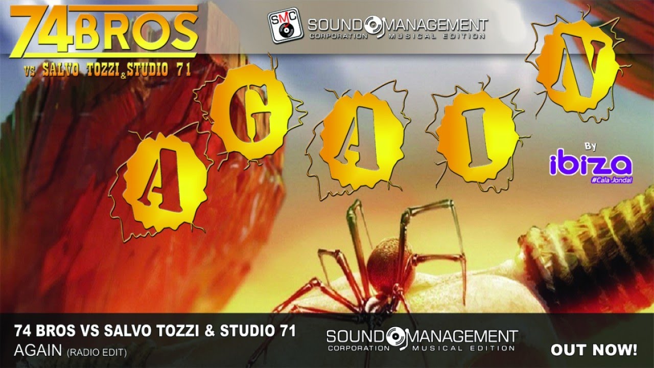 74 BROS VS SALVO TOZZI & STUDIO 71 - Again (IBIZA Cala Jondal - HIT MANIA 2017)