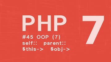 PHP 7 Tutorial  ITA self:: parent:: $this OOP (7) #45