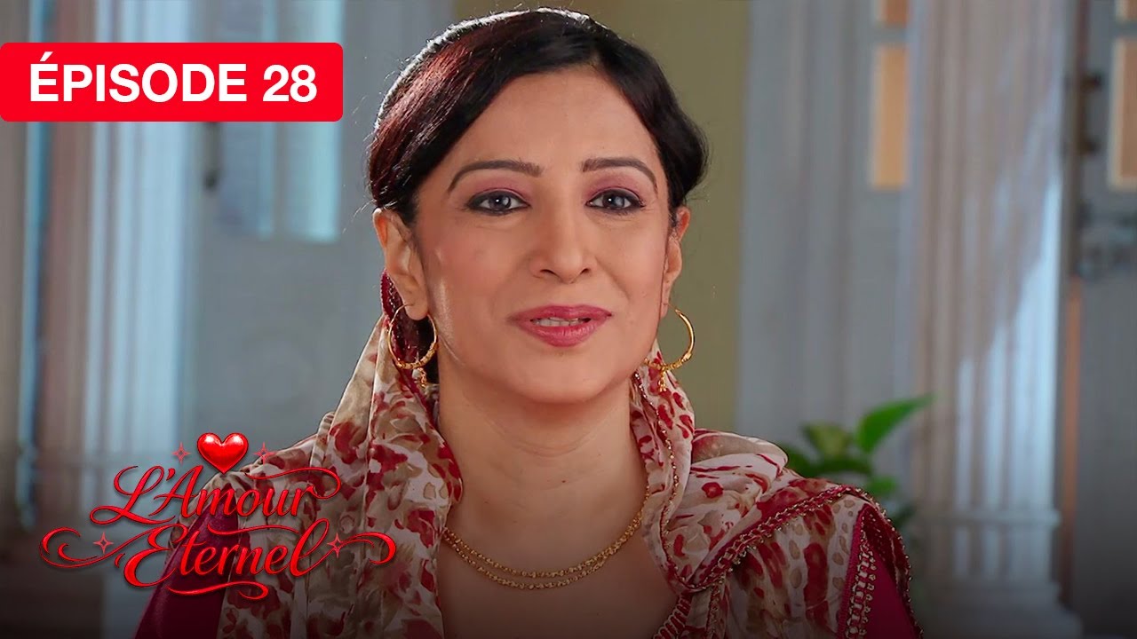 L'Amour Éternel (Rab Se Sohna Isshq) - EP 28 - série doublée en français