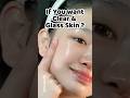 If You Want Clear &amp; Glass Skin 🌸 Do This Daily! 💧