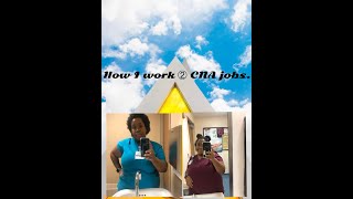 How i work two jobs as a CNA| Hospital Edition.