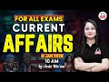 FOR ALL COMPETITIVE EXAMS | DAILY CURRENT AFFAIRS | By Arshi Ma'am