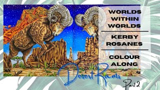 Colour Along | Worlds Within Worlds | Desert Rams | Part 2