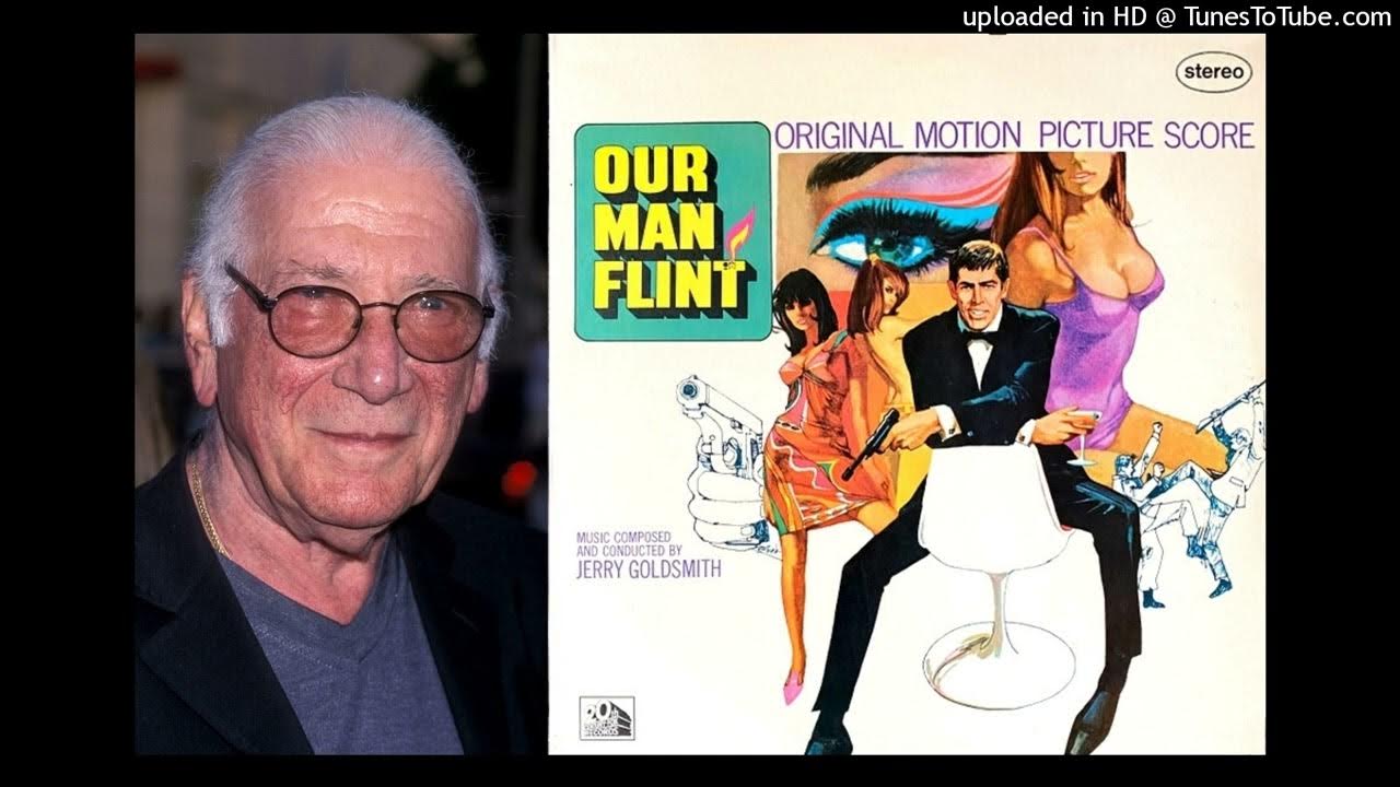 Jerry Goldsmith In Like Flint (Our Man Flint 1966 ) YouTube