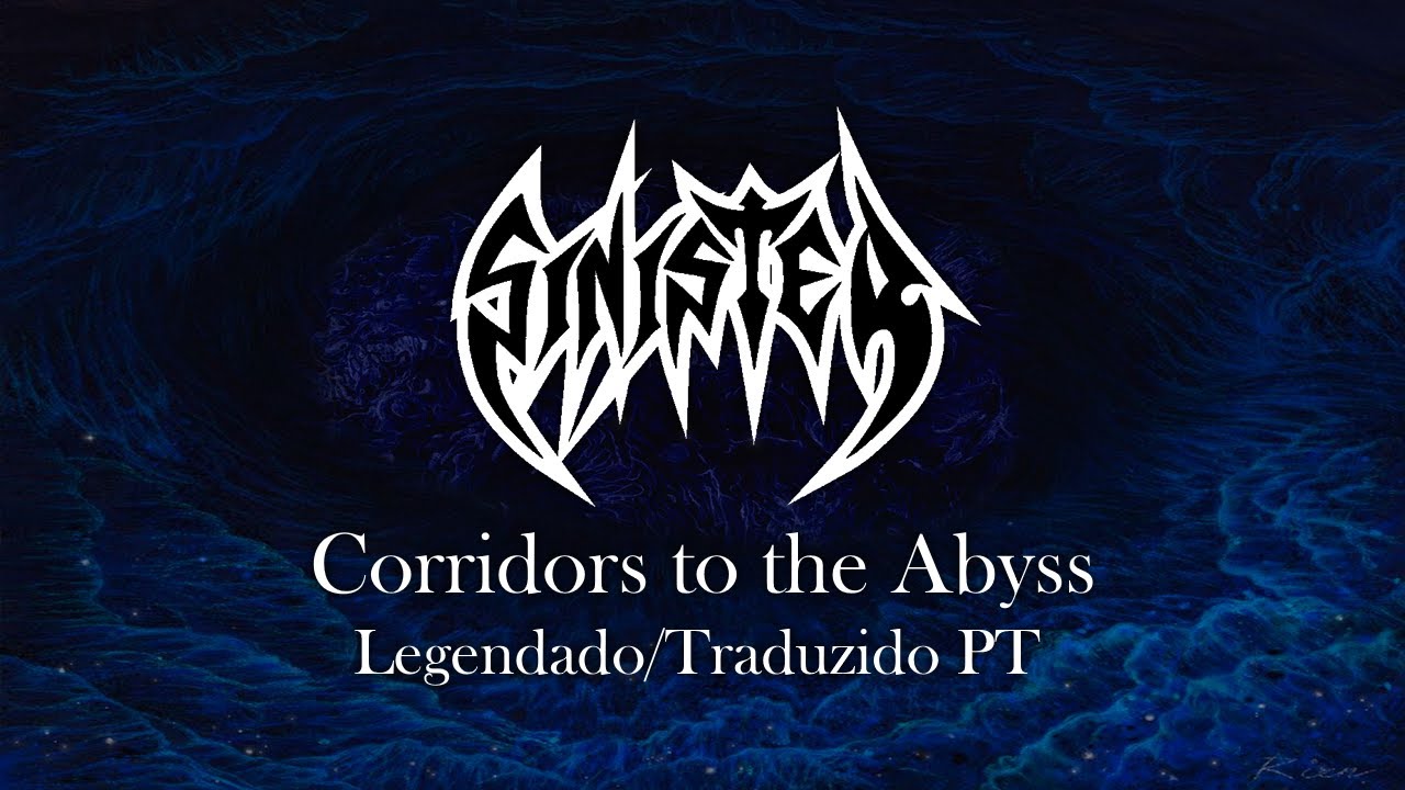 Sinister - Corridors to the Abyss | Traduzido/Legendado em Português