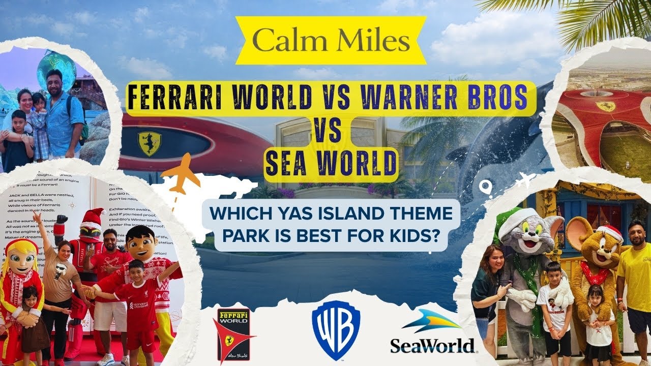 Which Yas Island Theme Park is BEST for Kids? | Ferrari vs Warner Bros vs SeaWorld 