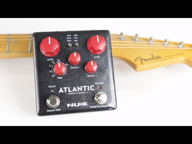 NUX Atlantic Delay & Reverb (Stereo) - YouTube