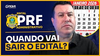 CONCURSO PRF ADMINISTRATIVO 2025: QUANDO VAI SAIR O EDITAL 🔥