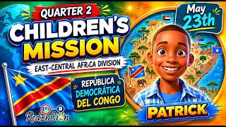 Adventist Mission Children's Stories |  Saturday, May 23th 2026 "The operation that saved my life 🇨🇩