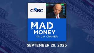 Mad Money 09/29/26 | Audio Only