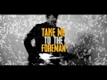 Take me to the foreman music