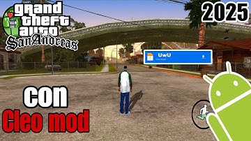 Cómo INSTALAR GTA SAN ANDREAS en ANDROID 2025 (ACTUALIZADO) con CLEO MOD