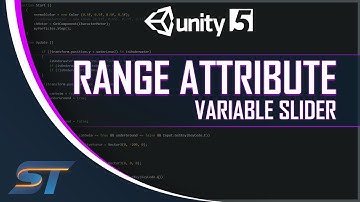 RANGE Attribute in Unity | Adding a Variable Slider