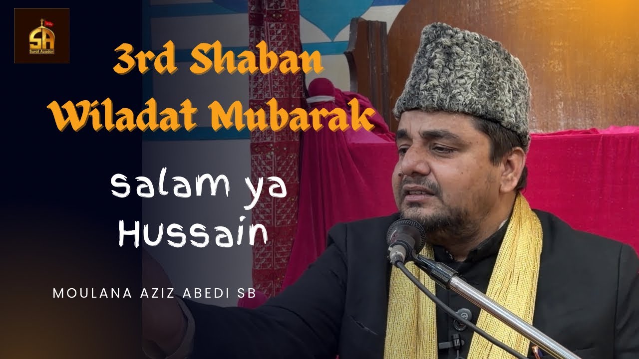 3rd Shaban Jashan e Mahefil e Imam Hussain ( As ) Mubarak 