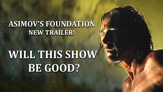 NEW Foundation Trailer Shows Much More!  Will This Be Good
