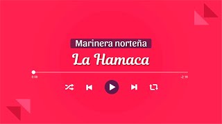 La Hamaca Marinera Norteña Con Banda