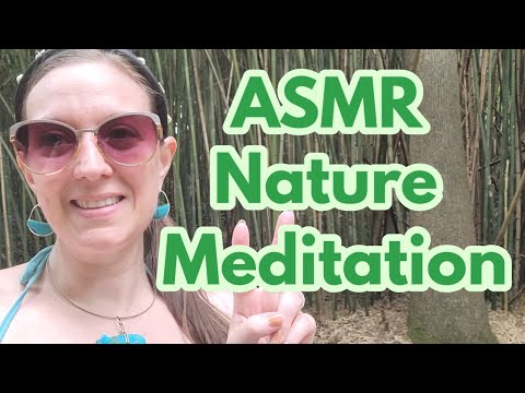 💚🌿ASMR Nature Meditation🌿💚