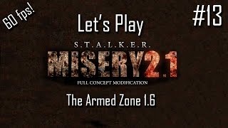 Lets Play Stalker Misery 211  The Armed Zone  Part 13