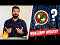 Whatsapp Privacy Policy Update - Stop Using Whatsapp???🔥🔥🔥