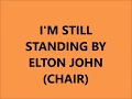 I'm Still Standing chair