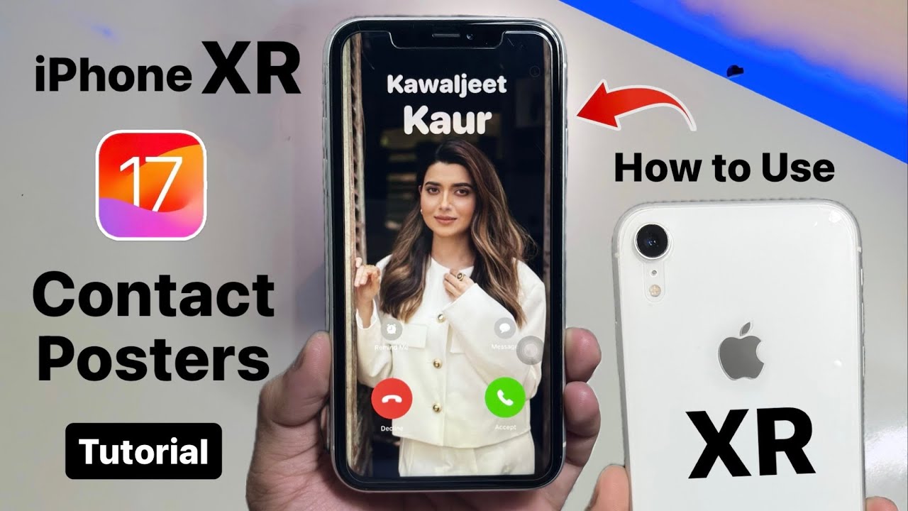iOS 17 iPhone XR - How Create & Customize Contact Posters on iPhone XR ...
