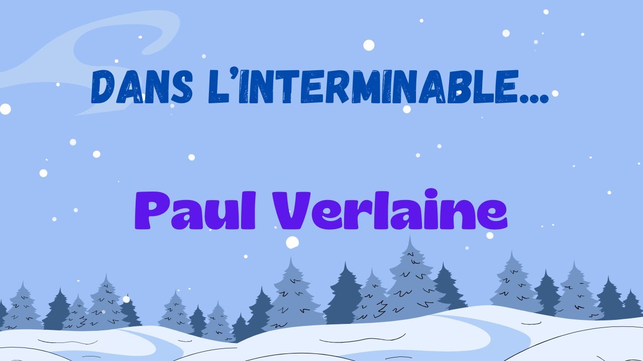 Poésie "Dans l'interminable" de Paul Verlaine - YouTube