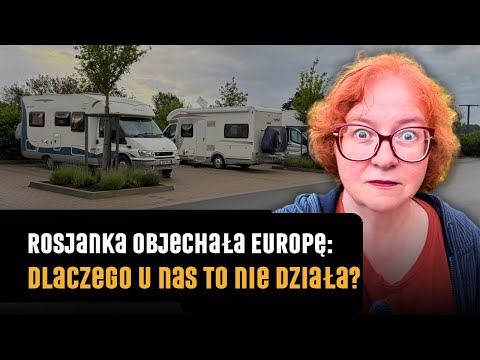 Rosjanka objechała Europę. Tych 10 rzeczy nie mogę zrozumieć