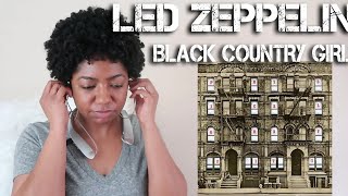 Tasha Reacts To Led Zeppelin   Black Country Girl