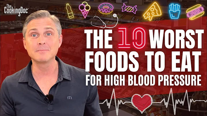 The 10 Worst Foods to Eat if You Have High Blood Pressure | The Cooking Doc®