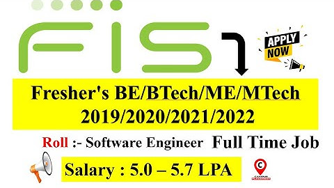 FIS Off Campus Drive Hiring Freshers For Software Engineer- B.E/B.Tech | Salary 5.0 to 6.5 + LPA |