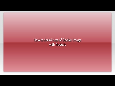 How to shrink size of Docker image with NodeJs