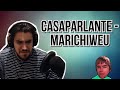 REACCIÓN A | CASAPARLANTE - MARICHIWEU (OFFICIAL VIDEO)