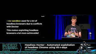 Headless Hunter - Automated exploitation of headless Chrome using V8 n-days, Daniel Cooper