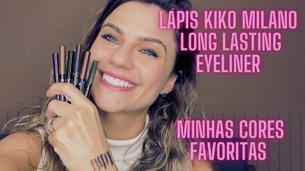 MINHAS CORES FAVORITAS DO LÁPIS KIKO MILANO | INTENSE COLOUR LONG LASTING EYELINER