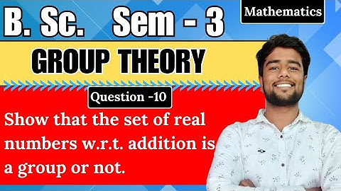 Show that the set of real numbers with respect to addition is a group or not | Group theory