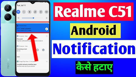 realme c51 me Android setup Kaise hataye | realme Android setup notification | realme c51