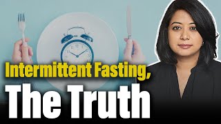 The real truth behind the intermittent fasting report | Faye D'Souza