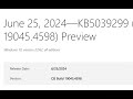 Cumulative Update Preview for Windows 10 Version 22H2 for x64 based Systems (KB5039299)