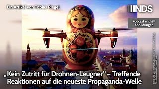 Kein Zutritt Für Drohnen-Leugner Treffende Reaktionen Auf Die Neueste Propaganda-Welle Nds