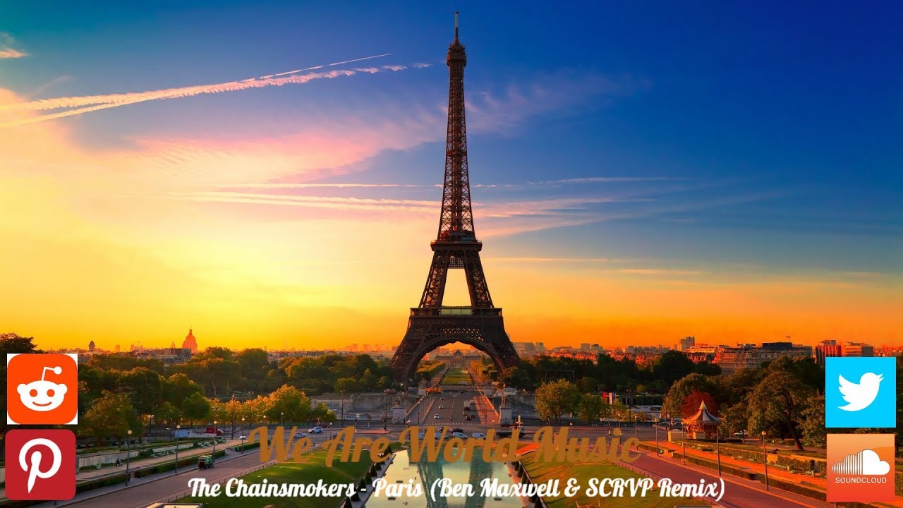 The Chainsmokers - Paris (Ben Maxwell & SCRVP Remix)