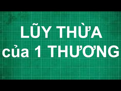 Video Công thức cách tính lũy thừa của một thương | toán học... - YouTube