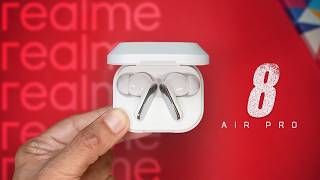 Everything You Need - Realme Buds Air 8 Pro 🔥